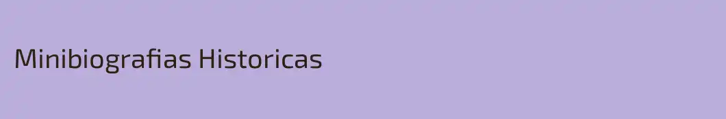 Minibiografias Historicas